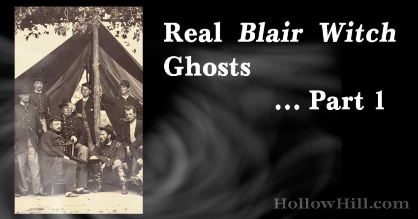 Real Blair Witch Ghosts, Part 1