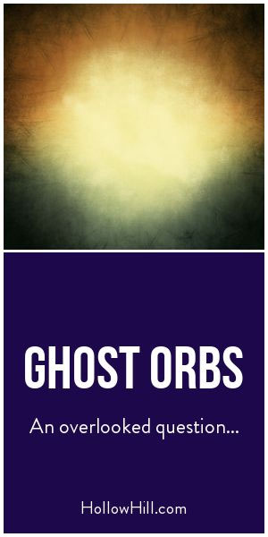 Ghost orbs