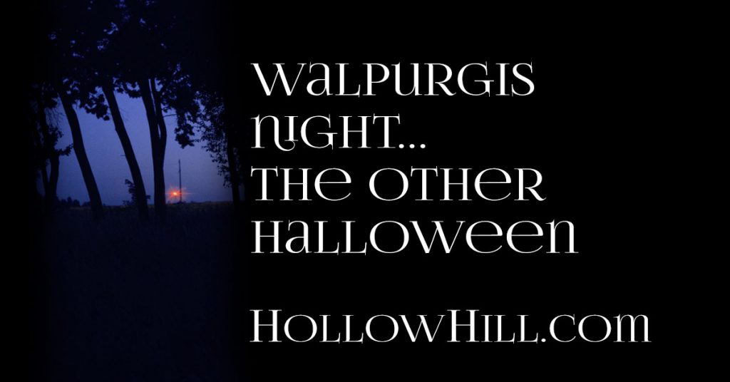 Walpurgis Night - the Other Halloween