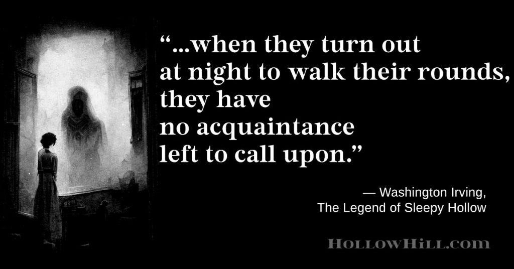 Lonely ghosts? Quote from Washington Irving.