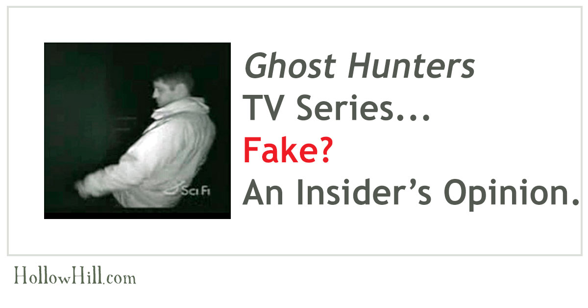 Is Ghost Hunters TV show fake?